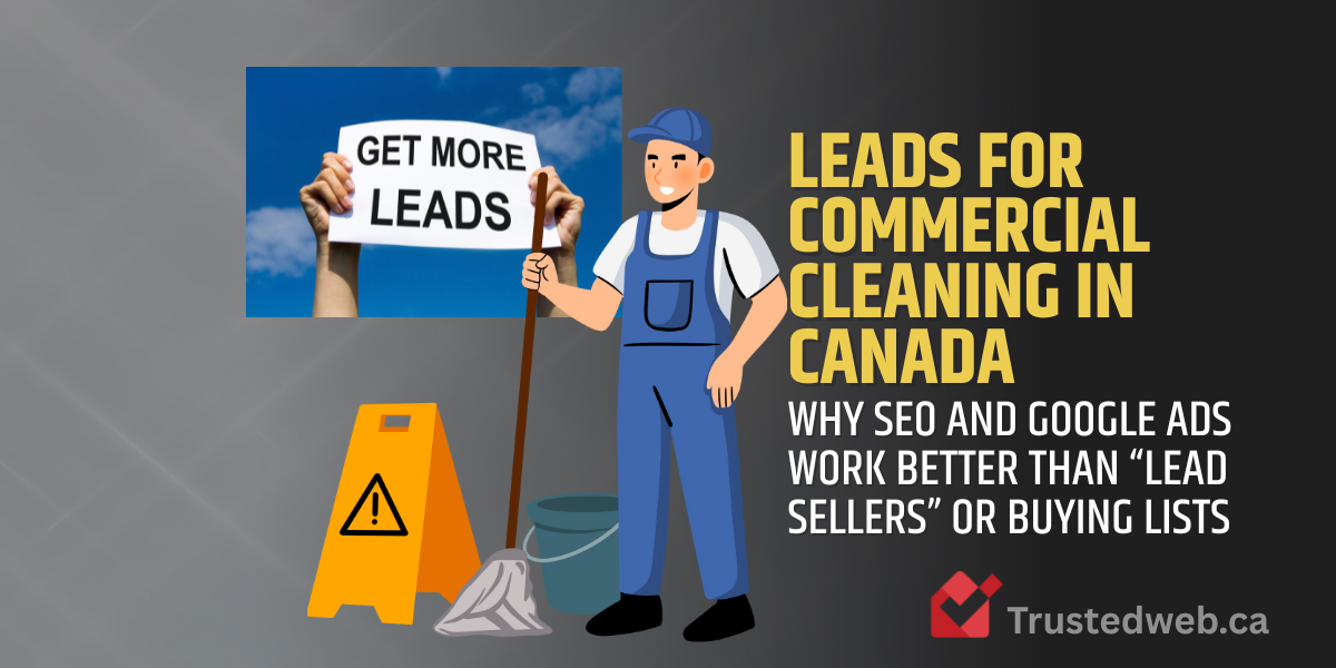 How to Get Leads for Commercial Cleaning in Canada